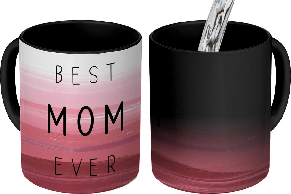 Magische Mok - Foto Op Warmte Mokken - Koffiemok - Best Mom Ever - Mama - Quotes - Spreuken - Magic Mok - Beker - 350 ML - Theemok - Mok Met Tekst 1 Magische Mok - Foto Op Warmte Mokken - Koffiemok - Best Mom Ever - Mama - Quotes - Spreuken - Magic Mok - Beker - 350 ML - Theemok - Mok Met Tekst